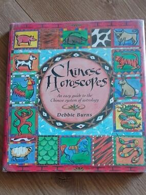 Chinese Horoscopes by Debbie Burns - Colorful Illustrated Cover